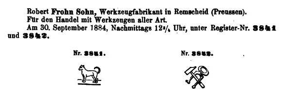 Markenanmeldung Robert Frohn Sohn, Remscheid, 1884
